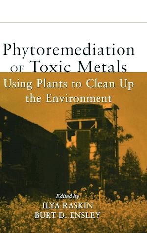 Phytoremediation of Toxic Metals