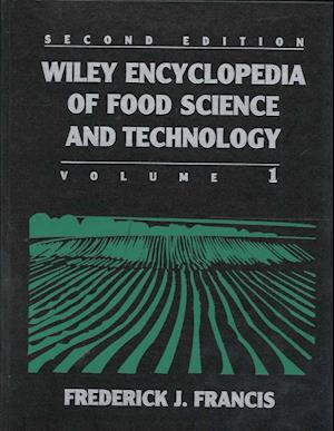Wiley Encyclopedia of Food Science & Technology Vol 1 2e