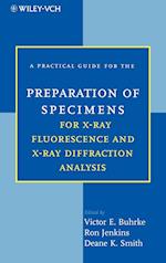 A Practical Guide for the Preparation of Specimens  for X–Ray Fluorescence and X–Ray Diffraction Analysis