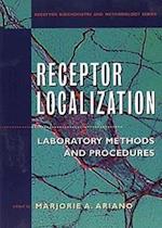 Receptor Localization –  Laboratory Methods and Procedures