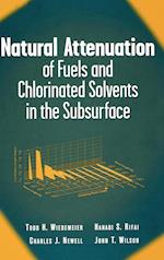 Natural Attenuation of Fuels and Chlorinated Solve Solvents in the Subsurface