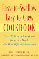 Easy-to-swallow, Easy-to-chew Cookbook
