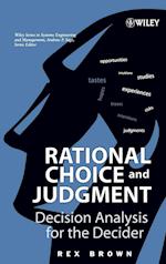 Rational Choice and Judgment – Decision Analysis for the Decider