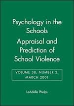 Psychology in the Schools, Appraisal and Prediction of School Violence