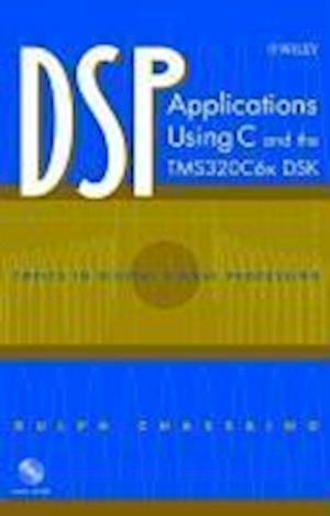 DSP Applications using C and the TMS320C6x DSK