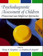 Psychodiagnostic Assessment of Children – Dimensional and Categorical Approaches