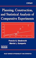 Planning, Construction and Statistical Analysis of Comparative Experiments