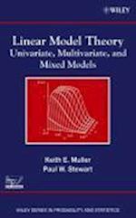 Linear Model Theory – Univariate, Multivariate and Mixed Models