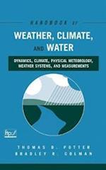 Handbook of Weather, Climate and Water – Dynamics,  Climate, Physical Meteorology, Weather Systems and Measurements