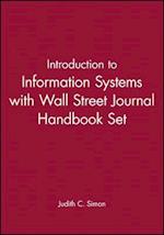 Introduction to Information Systems with Wall Street Journal Handbook Set