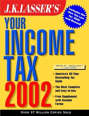 J.K. Lasser's Your Income Tax 2002