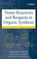 Name Reactions and Reagents in Organic Synthesis 2e