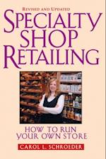 Specialty Shop Retailing