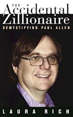 The Accidental Zillionaire: Demystifying Paul Alle Allen