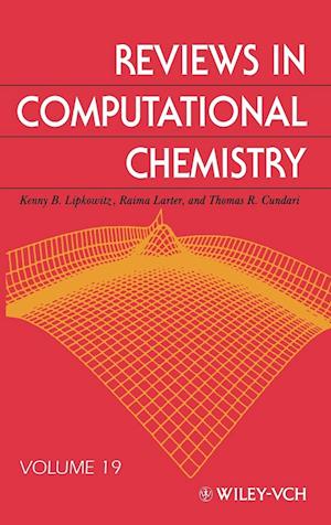 Reviews in Computational Chemistry, Volume 19