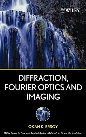 Diffraction, Fourier Optics and Imaging