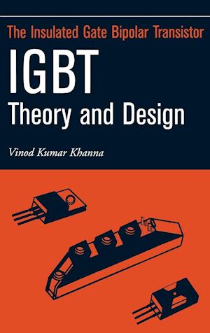 Insulated Gate Bipolar Transistor IGBT Theory and Design