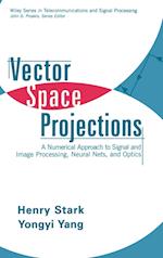 Vector Space Projections – A Numerical Approach to  Signal and Image Processing, Neural Nets and Optics