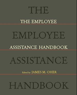 The Employee Assistance Handbook