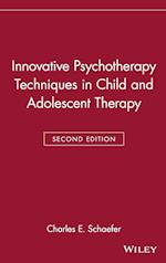 Innovative Psychotherapy Techniques in Child & Adolescent Therapy 2e