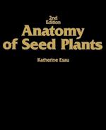 Anatomy of Seed Plants 2e