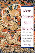 More Chinese Brain Twisters