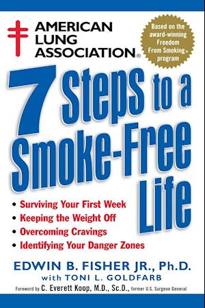 American Lung Association 7 Steps to a Smoke–Free Life
