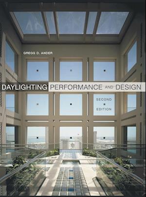 Daylighting Performance and Design