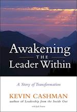Awakening the Leader Within – A Story of tion