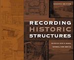 Recording Historic Structures 2e