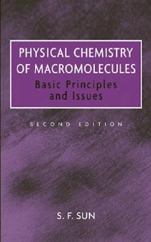 Physical Chemistry of Macromolecules