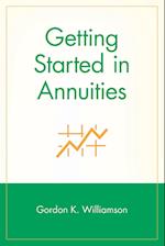 Getting Started in Annuities