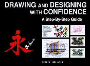 Drawing & Desiging with Confidence – A Step by Step Guide