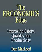 The Ergonomics Edge: Improving Safety, Quality, an