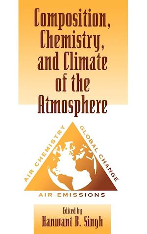 Composition Chemistry, and Climate of the Atmosphere