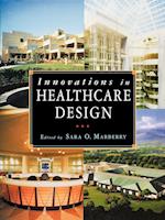 Innovations in Healthcare Design