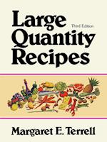 Large Quantity Recipes 4e