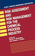 Risk Assessment and Risk Management for the Chemical Process Industry