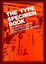 The Type Specimen Book: 544 Different Typefaces wi