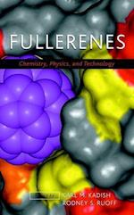 Fullerenes – Chemistry, Physics and Technology