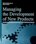 Managing the Development of New Products