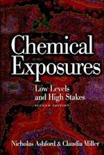 Chemical Exposures – Low Levels and High Stakes 2e