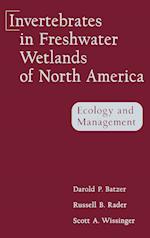 Invertebrates in Freshwater Wetlands of North America – Ecology & Management