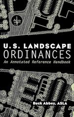 U.S. Landscape Ordinances – An Annotated Reference  Handbook