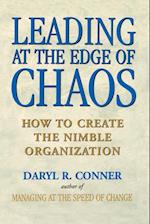 Leading at the Edge of Chaos – How to create the Nimble Organization