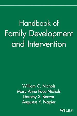 Handbook of Family Development & Intervention