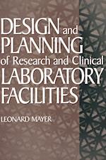 Design and Planning of Research and Clinical Labor Laboratory Facilities