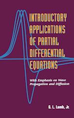 Introductory Applications of Partial Differential Equations