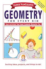 Janice Vancleave's Geometry for Every Kid – Easy Activities That Make Learning Geometry Fun (Paper)