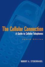 The Cellular Connection – A Guide to Cellular Telephones 4e